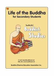 Life of the Buddha for Secondary Students